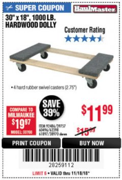 Harbor Freight Coupon 30" X 18" 1000LB. MOVERS DOLLY Lot No. 92486/39757/60496/62398/61897/38970 Expired: 11/18/18 - $11.99