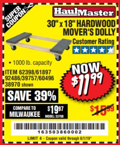 Harbor Freight Coupon 30" X 18" 1000LB. MOVERS DOLLY Lot No. 92486/39757/60496/62398/61897/38970 Expired: 6/1/19 - $11.99