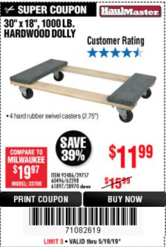 Harbor Freight Coupon 30" X 18" 1000LB. MOVERS DOLLY Lot No. 92486/39757/60496/62398/61897/38970 Expired: 5/19/19 - $11.99