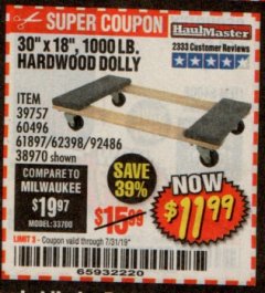 Harbor Freight Coupon 30" X 18" 1000LB. MOVERS DOLLY Lot No. 92486/39757/60496/62398/61897/38970 Expired: 7/31/19 - $11.99