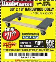 Harbor Freight Coupon 30" X 18" 1000LB. MOVERS DOLLY Lot No. 92486/39757/60496/62398/61897/38970 Expired: 10/14/19 - $11.99