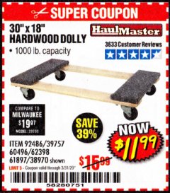 Harbor Freight Coupon 30" X 18" 1000LB. MOVERS DOLLY Lot No. 92486/39757/60496/62398/61897/38970 Expired: 3/31/20 - $11.99