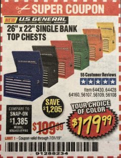 Harbor Freight Coupon 26" SINGLE BANK TOP CHESTS Lot No. 64160/64161/64429/64430/64427/64428/56107/56231/56109/56232/56108/56230 Expired: 7/31/19 - $179.99
