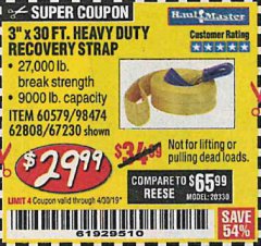 Harbor Freight Coupon 3" X 30 FT. HEAVY DUTY RECOVERY STRAP Lot No. 67230/62808/60579 Expired: 4/30/19 - $29.99