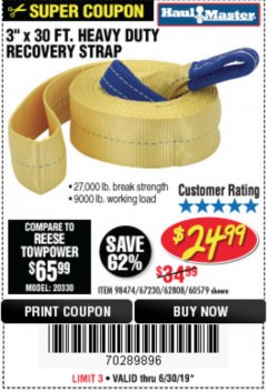 Harbor Freight Coupon 3" X 30 FT. HEAVY DUTY RECOVERY STRAP Lot No. 67230/62808/60579 Expired: 6/30/19 - $24.99