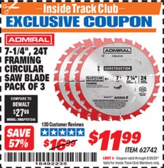 Harbor Freight ITC Coupon 7-14", 24 TOOTH FRAMING SAW BLADES PACK OF 3 Lot No. 62742 Expired: 6/30/20 - $11.99