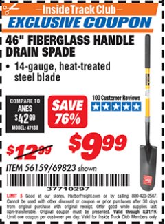 Harbor Freight ITC Coupon 46" DRAIN SPADE - 5-3/4" WIDE BLADE - 33" LONG HANDLE Lot No. 69823 Expired: 8/31/19 - $9.99
