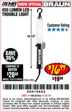 Harbor Freight Coupon 450 LUMENS LED TROUBLE LIGHT Lot No. 63920 Expired: 11/24/19 - $16.99