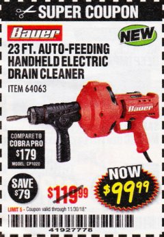 Harbor Freight Coupon BAUER 23 FT AUTO FEED HANDHELD ELECTRIC DRAIN CLEANER Lot No. 64063 Expired: 11/30/18 - $99.99