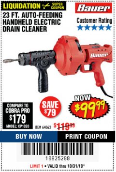 Harbor Freight Coupon BAUER 23 FT AUTO FEED HANDHELD ELECTRIC DRAIN CLEANER Lot No. 64063 Expired: 10/31/19 - $99.99