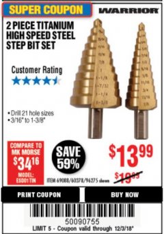 Harbor Freight Coupon 2 PIECE TITANIUM NITRIDE COATED HIGH SPEED STEEL STEP DRILL BITS Lot No. 96275/69088/60378 Expired: 12/3/18 - $13.99