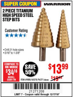 Harbor Freight Coupon 2 PIECE TITANIUM NITRIDE COATED HIGH SPEED STEEL STEP DRILL BITS Lot No. 96275/69088/60378 Expired: 12/17/18 - $13.99
