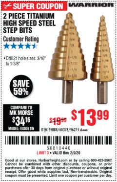 Harbor Freight Coupon 2 PIECE TITANIUM NITRIDE COATED HIGH SPEED STEEL STEP DRILL BITS Lot No. 96275/69088/60378 Expired: 2/9/20 - $13.99