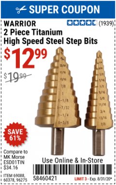 Harbor Freight Coupon 2 PIECE TITANIUM NITRIDE COATED HIGH SPEED STEEL STEP DRILL BITS Lot No. 96275/69088/60378 Expired: 8/31/20 - $12.99