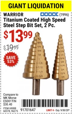 Harbor Freight Coupon 2 PIECE TITANIUM NITRIDE COATED HIGH SPEED STEEL STEP DRILL BITS Lot No. 96275/69088/60378 Expired: 9/30/20 - $13.99