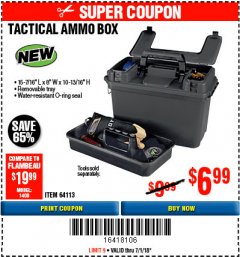 Harbor Freight Coupon TACTICAL AMMO BOX W/TRAY Lot No. 64113 Expired: 7/1/18 - $6.99