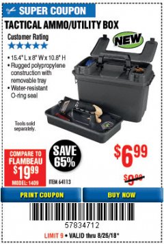 Harbor Freight Coupon TACTICAL AMMO BOX W/TRAY Lot No. 64113 Expired: 8/26/18 - $6.99