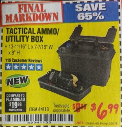 Harbor Freight Coupon TACTICAL AMMO BOX W/TRAY Lot No. 64113 Expired: 2/28/19 - $6.99