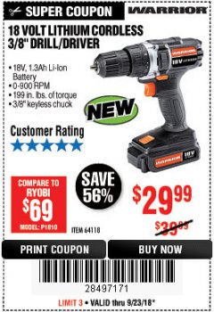 Harbor Freight Coupon WARRIOR 18V LITHIUM 3/8" CORDLESS DRILL Lot No. 64118 Expired: 9/23/18 - $29.99