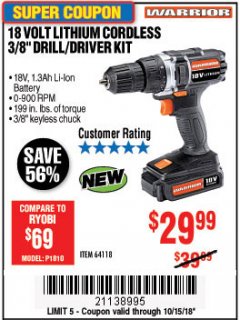 Harbor Freight Coupon WARRIOR 18V LITHIUM 3/8" CORDLESS DRILL Lot No. 64118 Expired: 10/15/18 - $29.99