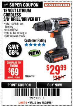 Harbor Freight Coupon WARRIOR 18V LITHIUM 3/8" CORDLESS DRILL Lot No. 64118 Expired: 10/28/18 - $29.99