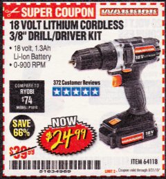 Harbor Freight Coupon WARRIOR 18V LITHIUM 3/8" CORDLESS DRILL Lot No. 64118 Expired: 8/31/19 - $24.99
