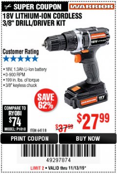 Harbor Freight Coupon WARRIOR 18V LITHIUM 3/8" CORDLESS DRILL Lot No. 64118 Expired: 11/13/19 - $27.99