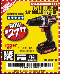 Harbor Freight Coupon WARRIOR 18V LITHIUM 3/8" CORDLESS DRILL Lot No. 64118 Expired: 2/15/20 - $27.99