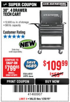 Harbor Freight Coupon 30", 4 DRAWER TECH CART Lot No. 64818/56391/56387/56386/56392/56394/56393/64096 Expired: 1/20/19 - $109.99