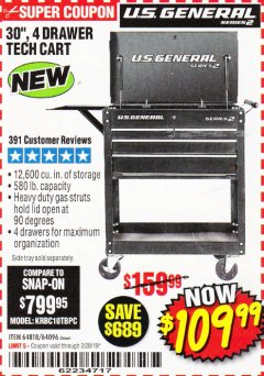 Harbor Freight Coupon 30", 4 DRAWER TECH CART Lot No. 64818/56391/56387/56386/56392/56394/56393/64096 Expired: 2/28/19 - $109.99