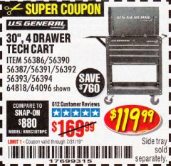 Harbor Freight Coupon 30", 4 DRAWER TECH CART Lot No. 64818/56391/56387/56386/56392/56394/56393/64096 Expired: 7/31/19 - $119.99