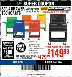 Harbor Freight Coupon 30", 4 DRAWER TECH CART Lot No. 64818/56391/56387/56386/56392/56394/56393/64096 Expired: 9/29/19 - $149.99