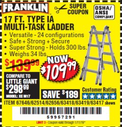 Harbor Freight Coupon 17 FT. TYPE 1A MULTI-TASK LADDER Lot No. 67646/62656/62514/63418/63419/63417 Expired: 1/11/19 - $109.99