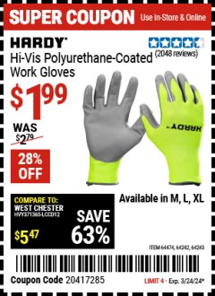 Harbor Freight Coupon POLYURETHANE COATED HI-VIS WORK GLOVES Lot No. 64474/64242/64243 Expired: 3/19/24 - $1.99