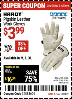 Harbor Freight Coupon PIGSKIN LEATHER WORK GLOVES Lot No. 64173/57387/64174/57386/64172 Expired: 1/23/23 - $3.99