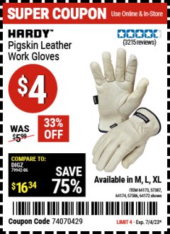 Harbor Freight Coupon PIGSKIN LEATHER WORK GLOVES Lot No. 64173/57387/64174/57386/64172 Expired: 7/4/23 - $4