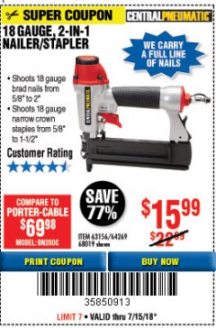Harbor Freight Coupon 18 GAUGE, 2-IN-1 NAILER/STAPLER Lot No. 63156/64269/68019 Expired: 7/31/18 - $15.99
