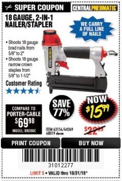 Harbor Freight Coupon 18 GAUGE, 2-IN-1 NAILER/STAPLER Lot No. 63156/64269/68019 Expired: 10/31/18 - $15.99