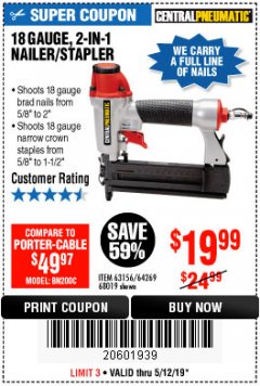 Harbor Freight Coupon 18 GAUGE, 2-IN-1 NAILER/STAPLER Lot No. 63156/64269/68019 Expired: 5/12/19 - $19.99