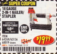 Harbor Freight Coupon 18 GAUGE, 2-IN-1 NAILER/STAPLER Lot No. 63156/64269/68019 Expired: 7/31/19 - $19.99