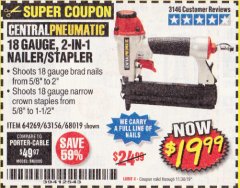 Harbor Freight Coupon 18 GAUGE, 2-IN-1 NAILER/STAPLER Lot No. 63156/64269/68019 Expired: 10/20/19 - $19.99