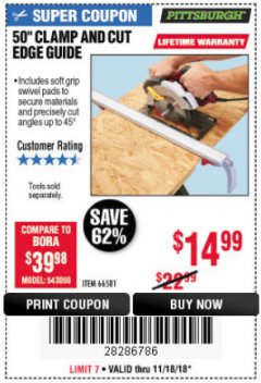 Harbor Freight Coupon 50" CLAMP AND CUT EDGE GUIDE Lot No. 66581 Expired: 11/18/18 - $14.99