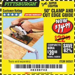 Harbor Freight Coupon 50" CLAMP AND CUT EDGE GUIDE Lot No. 66581 Expired: 5/4/19 - $14.99