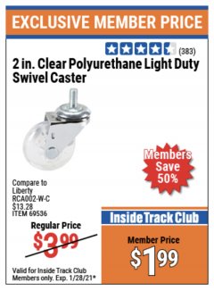 Harbor Freight ITC Coupon 2" CLEAR POLYURETHANE LIGHT DUTY SWIVEL CASTER Lot No. 69536 Expired: 1/28/21 - $1.99