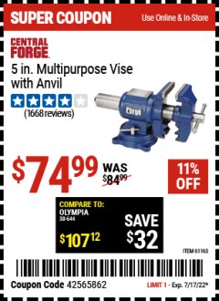 Harbor Freight Coupon 5" MULTI-PURPOSE VISE Lot No. 67415/61163/64413 Expired: 7/17/22 - $74.99