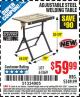 Harbor Freight Coupon ADJUSTABLE STEEL WELDING TABLE Lot No. 63069/61369 Expired: 2/28/15 - $59.99