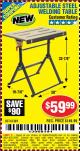 Harbor Freight Coupon ADJUSTABLE STEEL WELDING TABLE Lot No. 63069/61369 Expired: 8/24/15 - $59.99