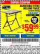 Harbor Freight Coupon ADJUSTABLE STEEL WELDING TABLE Lot No. 63069/61369 Expired: 10/31/15 - $59.99