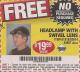 Harbor Freight FREE Coupon HEADLAMP WITH SWIVEL LENS Lot No. 45807/61319/63598/62614 Expired: 4/11/17 - NPR