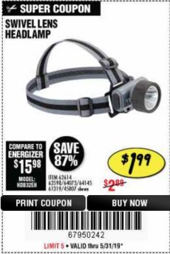 Harbor Freight Coupon HEADLAMP WITH SWIVEL LENS Lot No. 45807/61319/63598/62614 Expired: 5/31/19 - $1.99